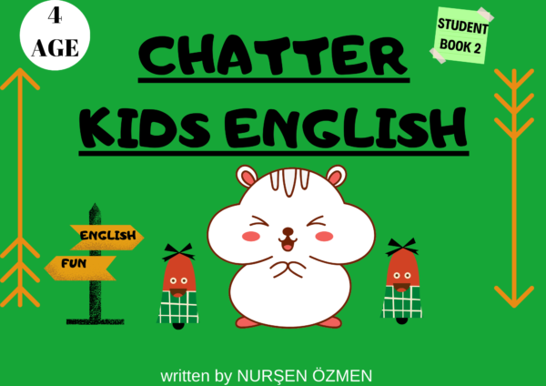 4 AGE STUDENT BOOK 2 CHATTER KIDS ENGLISH AKTIVITE KİTABI